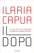 Il dopo - Ilaria Capua