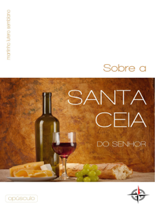 Sobre a Santa Ceia do Senhor ([year]) Download
