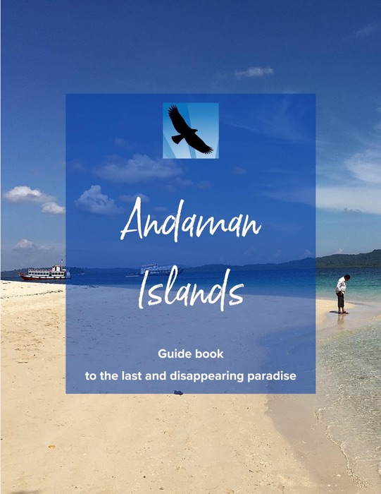 Andaman Islands Travel Guide