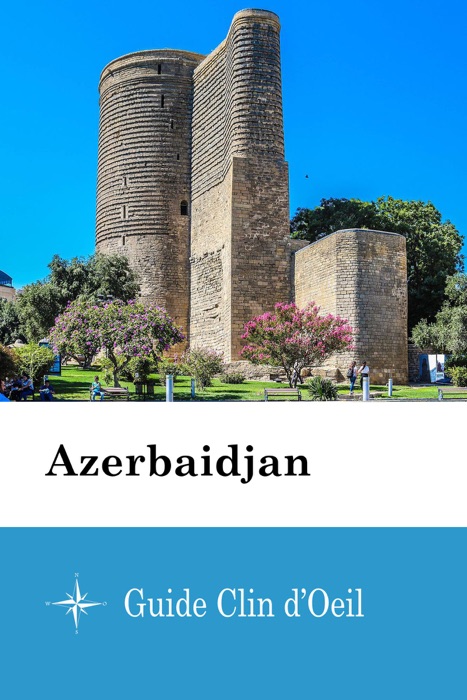 Azerbaidjan  - Guide Clin d'Oeil