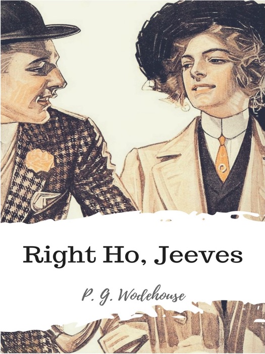 Right Ho, Jeeves
