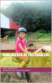 Todo acerca de los caballos - Linda Henderson