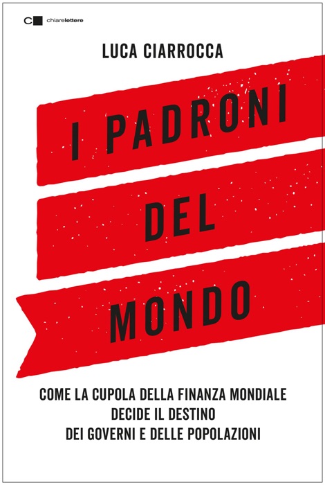 I padroni del mondo