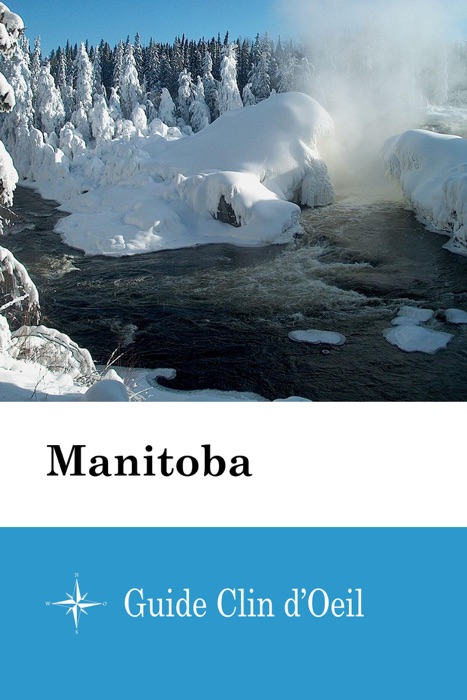 Manitoba - Guide Clin d'Oeil