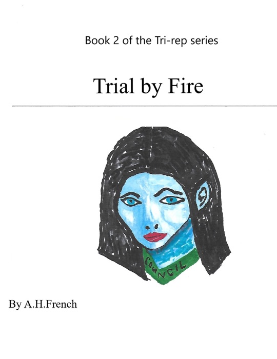 Trial by Fire