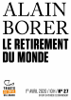 Tracts de Crise (N°27) - Le Retirement du monde - Alain Borer
