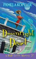 Pamela Kopfler - Downright Dead artwork