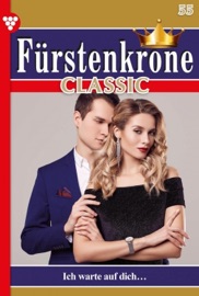 Fürstenkrone 55 – Adelsroman