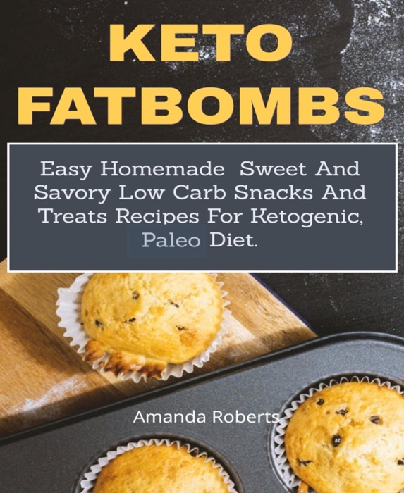 Keto fat bombs