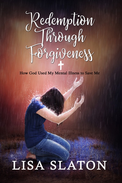 Redemption Through Forgiveness