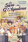 Les Golejadores no es rendeixen - Laura Gallego & Laia López
