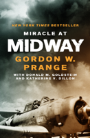 Gordon W. Prange, Donald M. Goldstein & Katherine V. Dillon - Miracle at Midway artwork