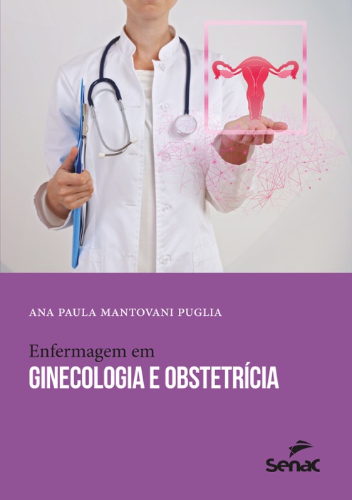 Enfermagem em ginecologia e obstetrícia