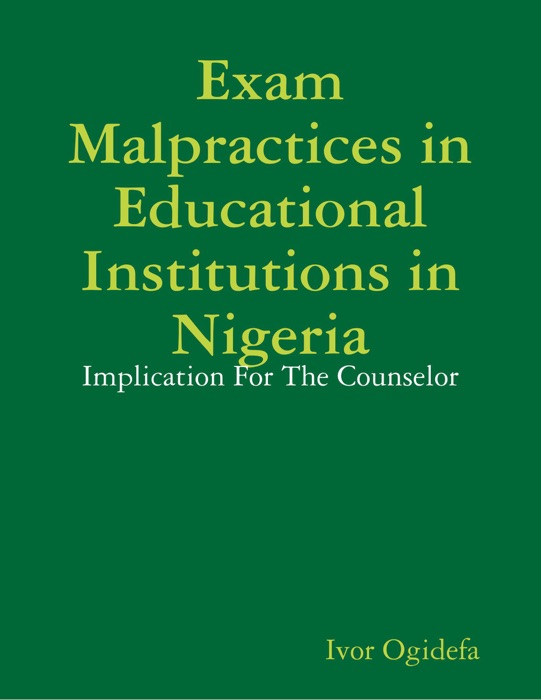 Examination Malpractices In Nigeria