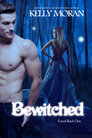 Kelly Moran - Bewitched (Fated #1) artwork