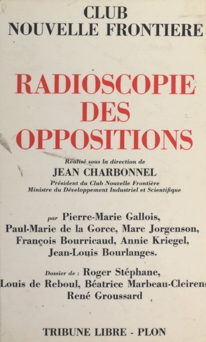 Radioscopie des oppositions