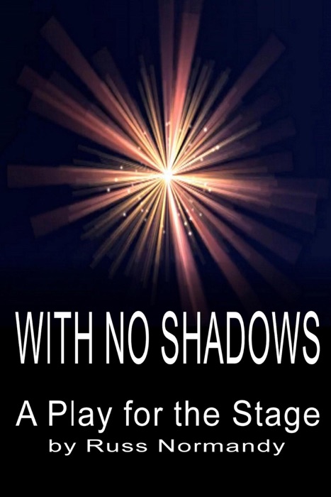 With No Shadows