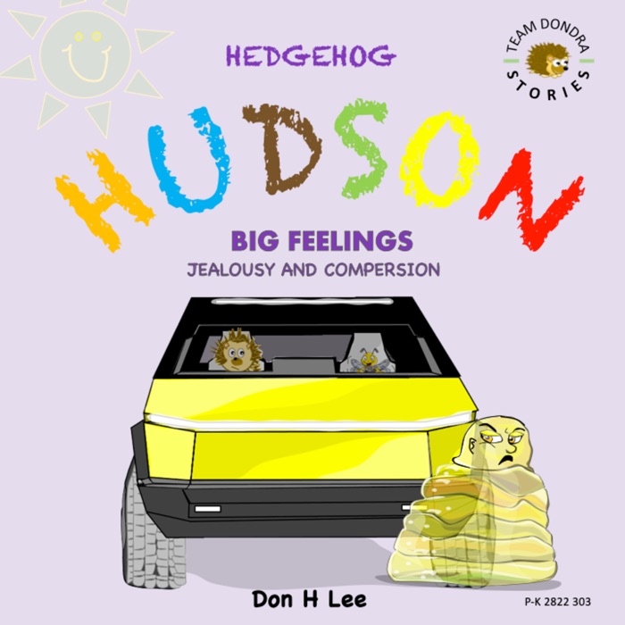 Hedgehog Hudson - Big Feelings Jealousy and Compersion