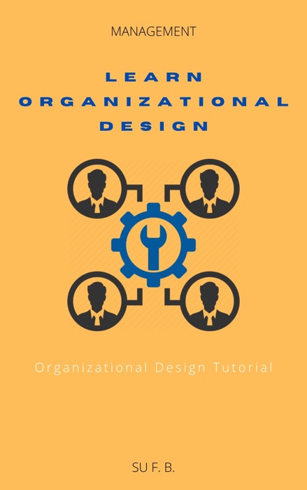 Learn Organizational Design