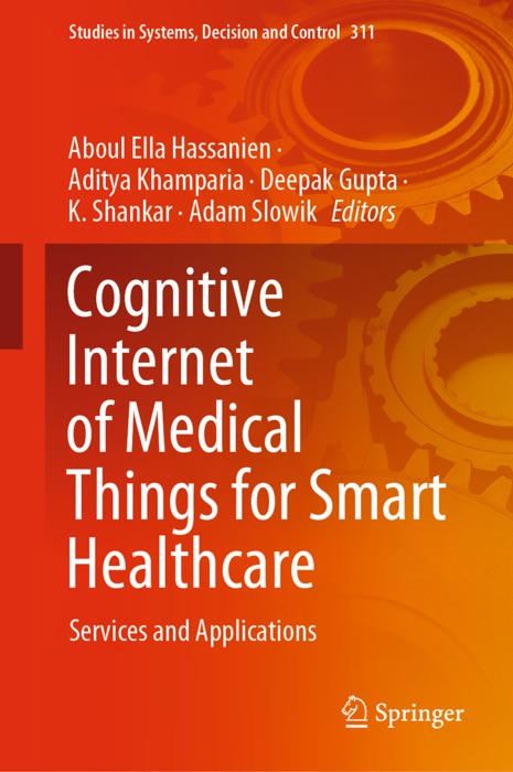 Cognitive Internet of Medical Things for Smart Healthcare