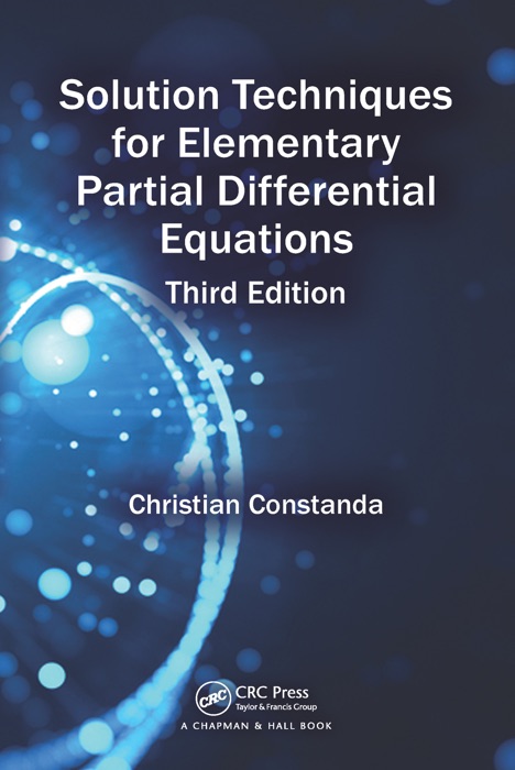 Solution Techniques for Elementary Partial Differential Equations