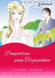 Pengabdian yang Tergoyahkan - Satomi Tsuya & VIOLET WINSPEAR by  Satomi Tsuya & VIOLET WINSPEAR PDF Download