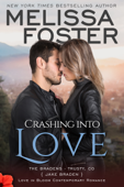 Crashing into Love - Melissa Foster