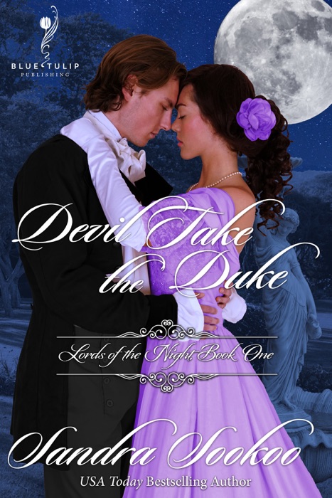 Devil Take the Duke (Lords of the Night Book 1)