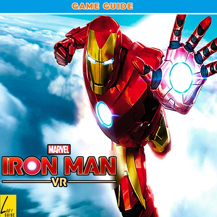 Iron Man VR: The Ultimate tips and tricks to help you win