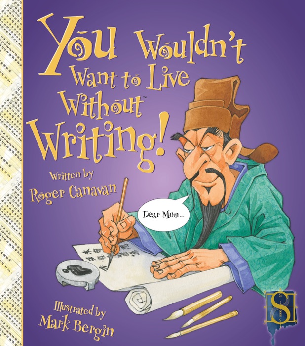 You Wouldn't Want to Live Without Writing!