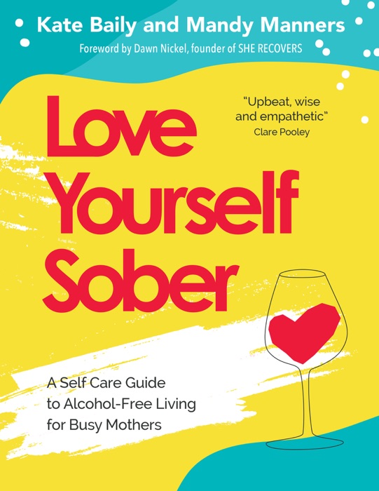 Love Yourself Sober