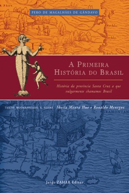 Capa do livro História da Província Santa Cruz a que vulgarmente chamamos Brasil de Pero de Magalhães Gândavo