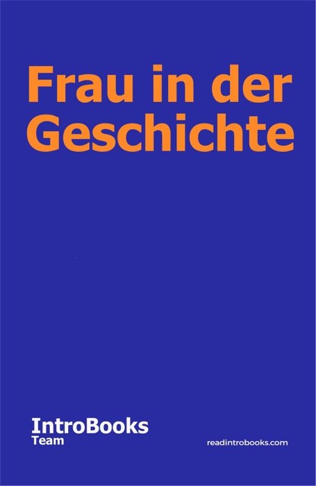 Frau in der Geschichte