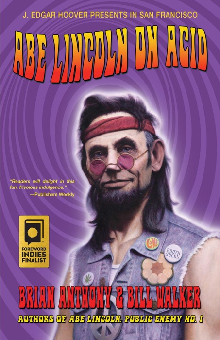 Abe Lincoln On Acid