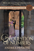 A Question of Numbers: A Lady Arianna Regency Mystery - Andrea Penrose