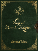 Viaje al Mundo Magico - Vanesa Tales