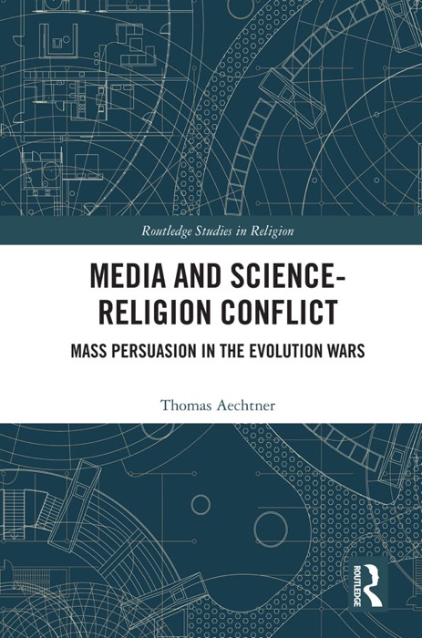 Media and Science-Religion Conflict