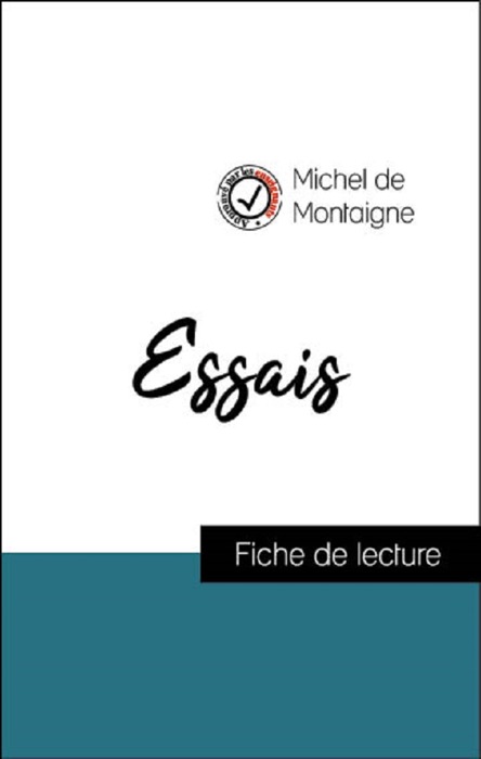 Analyse de l'œuvre : Essais : Des Cannibales, Des Coches (résumé et fiche de lecture plébiscités par les enseignants sur fichedelecture.fr)