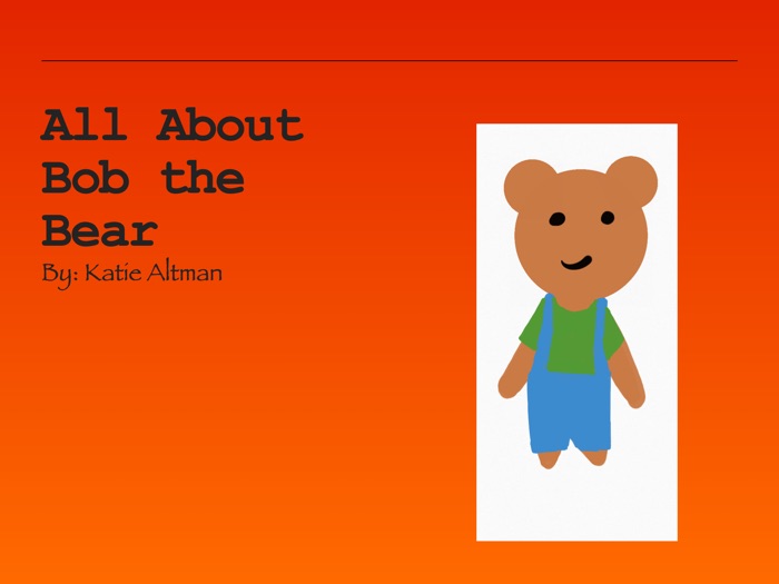 All About Bob the Bear