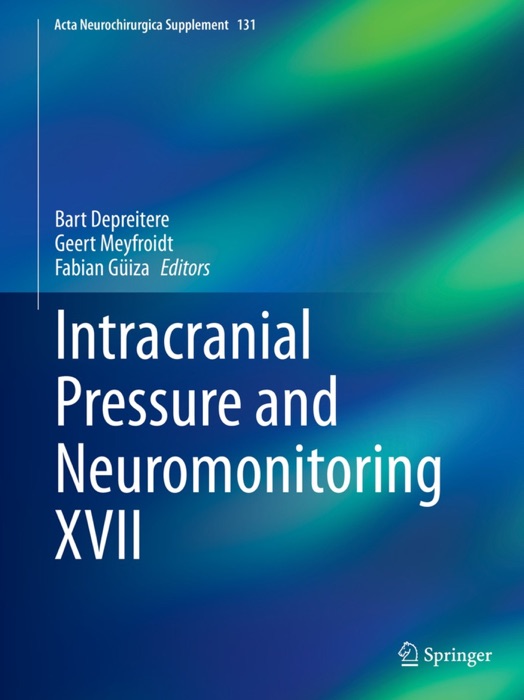 Intracranial Pressure and Neuromonitoring XVII