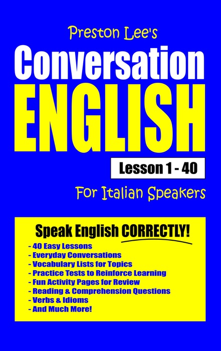 Preston Lee's Conversation English For Italian Speakers Lesson 1: 40