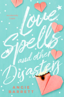 Angie Barrett - Love Spells and Other Disasters artwork