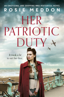 Rosie Meddon - Her Patriotic Duty artwork