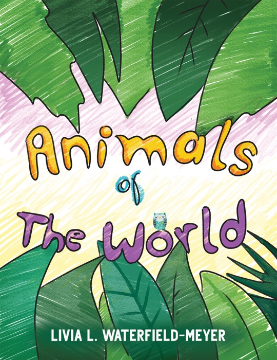 Animals of the World