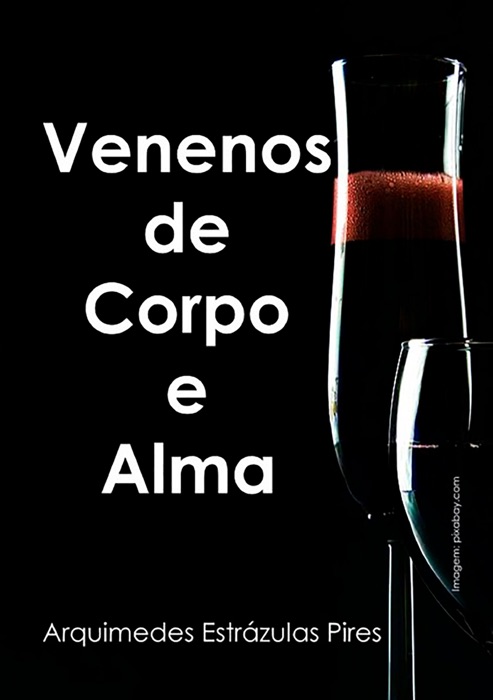 Venenos De Corpo E Alma