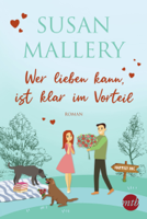 Susan Mallery - Wer lieben kann, ist klar im Vorteil artwork