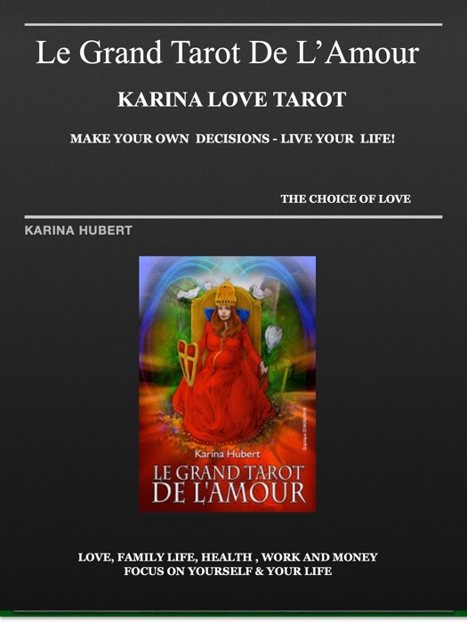 Karina Love Tarot- The Choice of Love