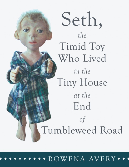 Seth, the Timid Toy