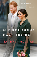 Omid Scobie & Carolyn Durand - Harry und Meghan: Auf der Suche nach Freiheit artwork