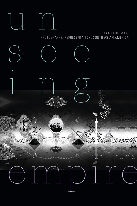 Unseeing Empire